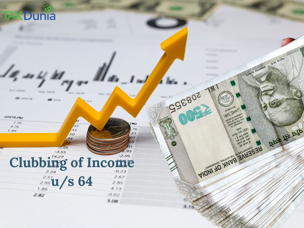 clubbing of income u/s 64 of IT Act